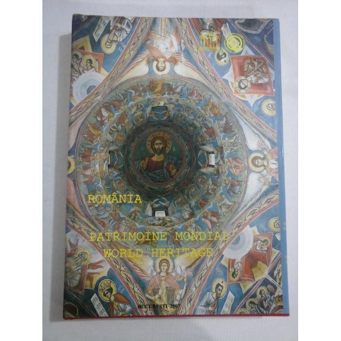    ROMANIA   PATRIMOINE  MONDIAL / WORLD  HERITAGE  -  Ministerul  Culturii si Cultelor 